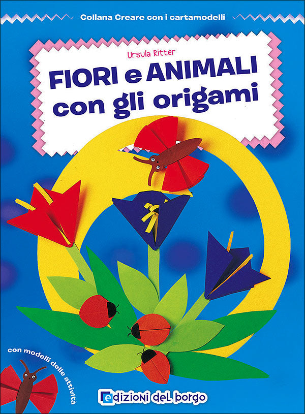 Fiori e animali con gli origami