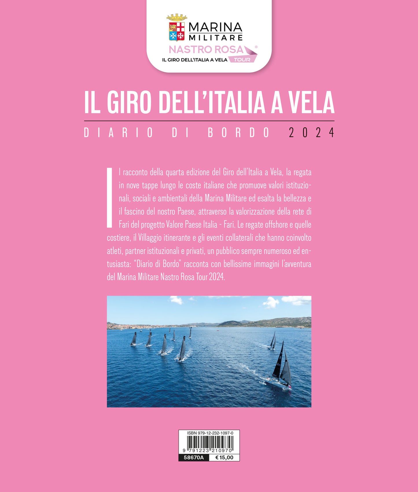 Il giro dell'Italia a vela. Diario di bordo 2024