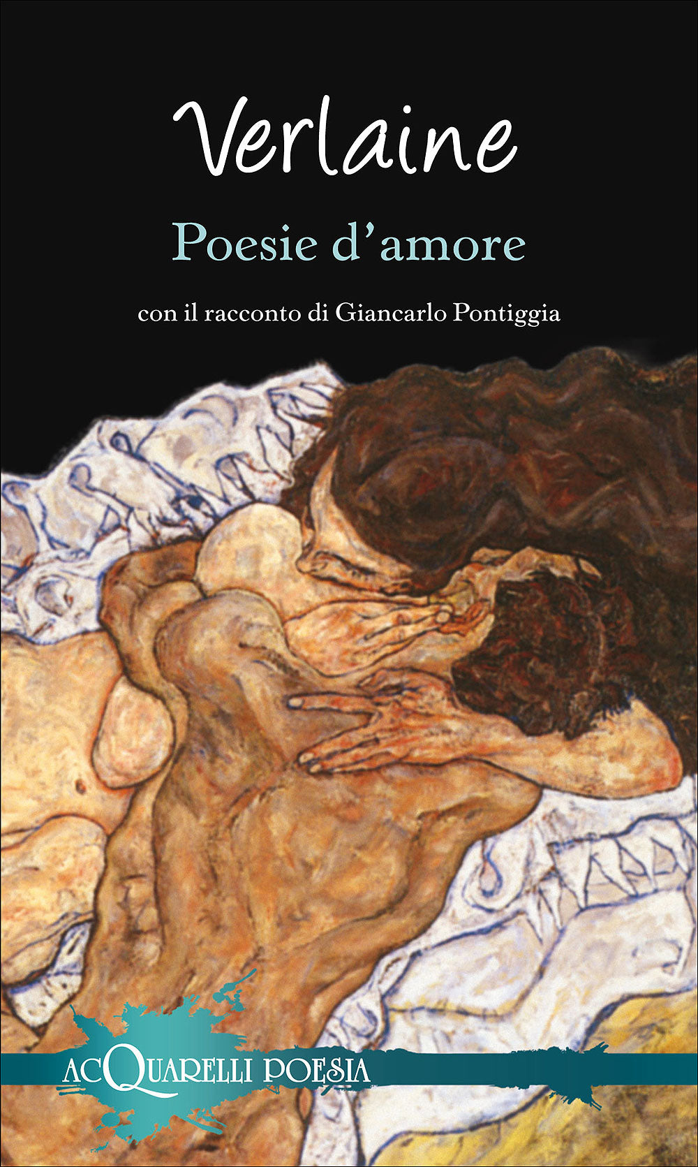 Poesie d'amore. Con il racconto di Giancarlo Pontiggia