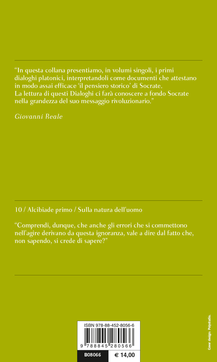 Alcibiade primo. Sulla natura dell'uomo. Testo greco a fronte