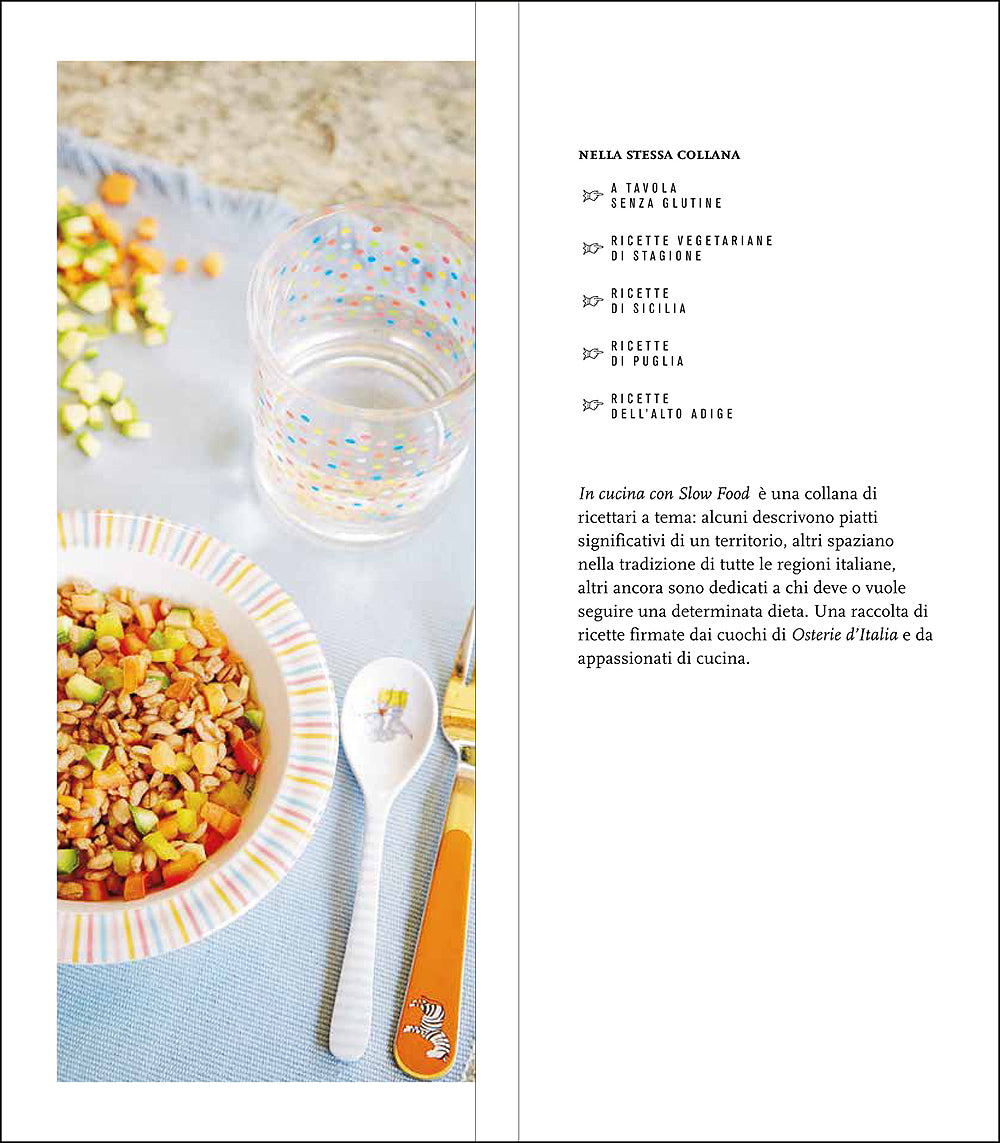 Bambini a tavola!. Dai 6 mesi - 120 ricette per crescere in salute