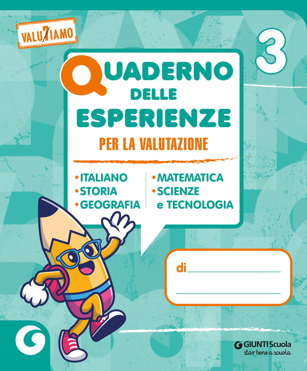 Quaderno delle esperienze per la valutazione classe 3