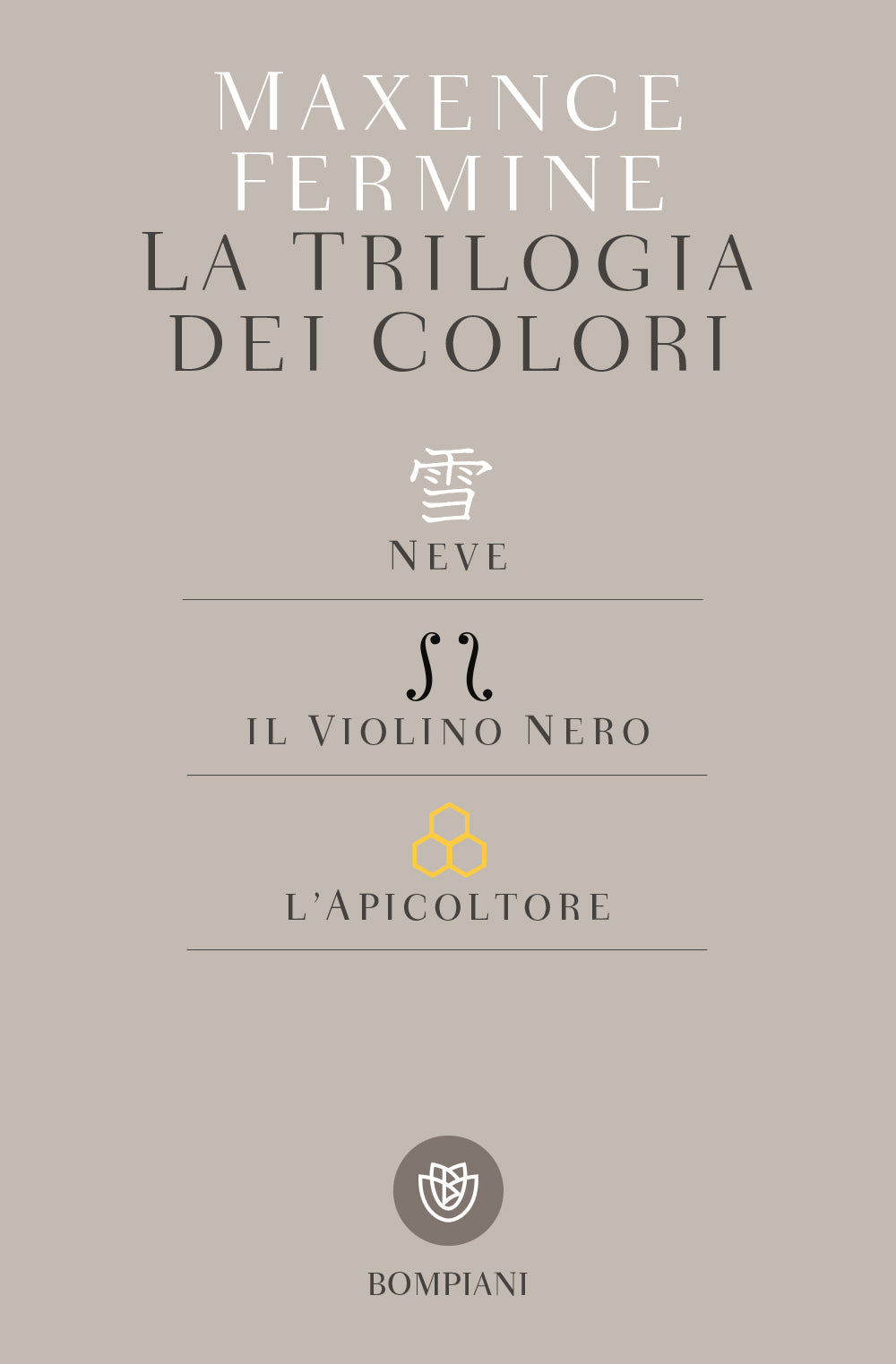 La trilogia dei colori. Neve - Il violino nero - L'apicoltore