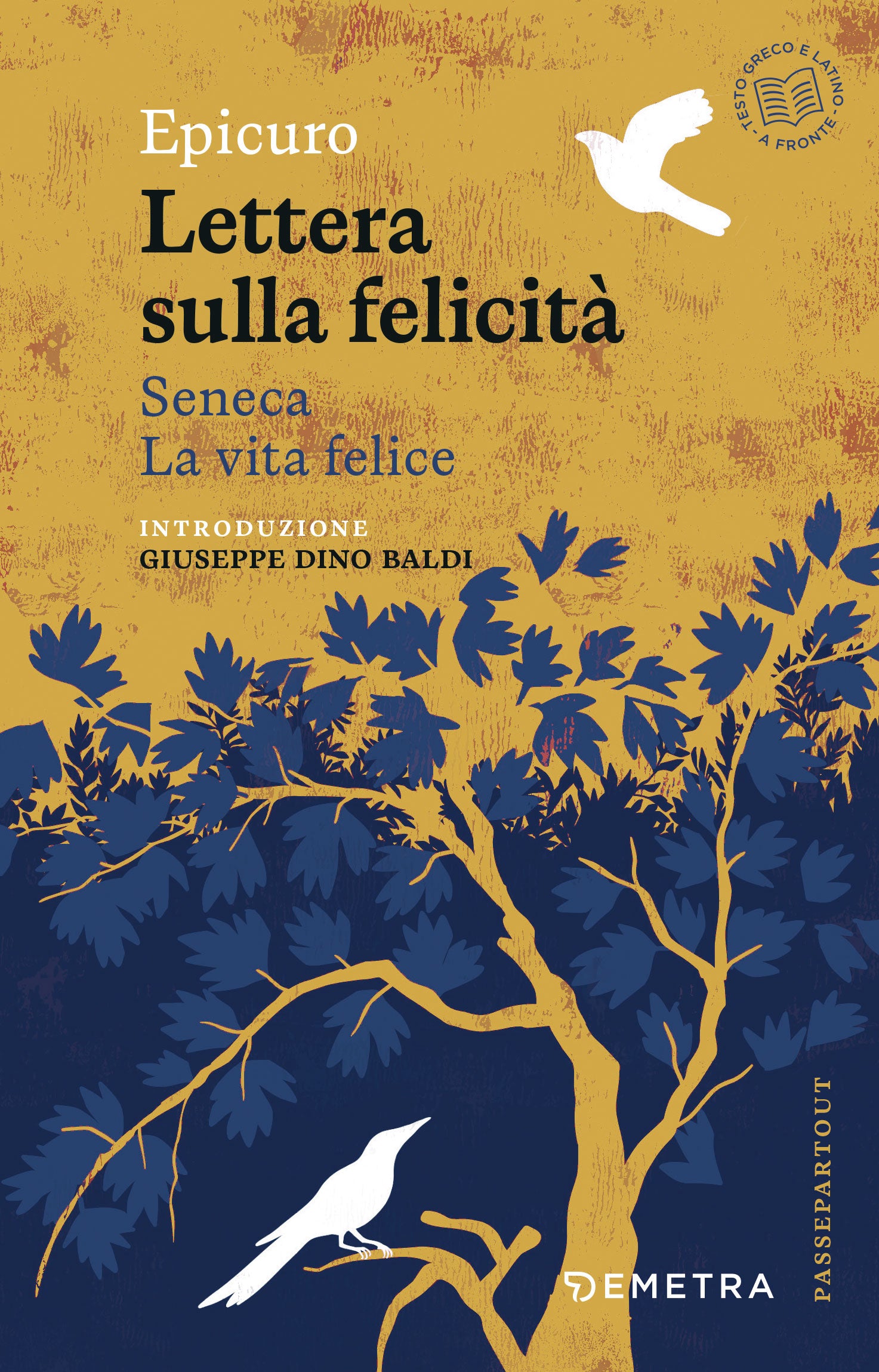 Lettera Sulla Felicità - La Vita Felice