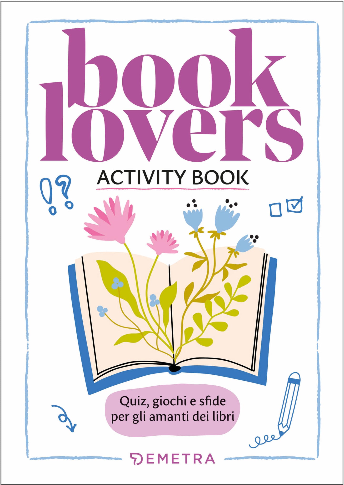 BOOKLOVERS. ACTIVITY BOOK