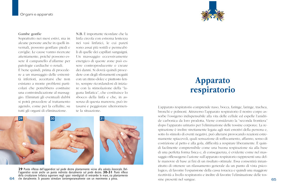 Riflessologia. Curare disturbi e malattie con il massaggio zonale del piede e della mano