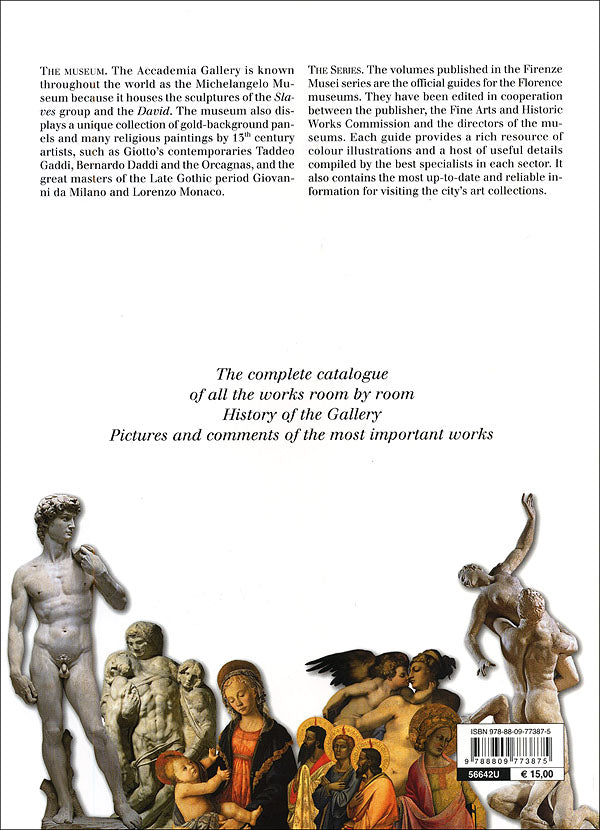 Accademia Gallery. The Official Guide. All of the Works - Edizione aggiornata