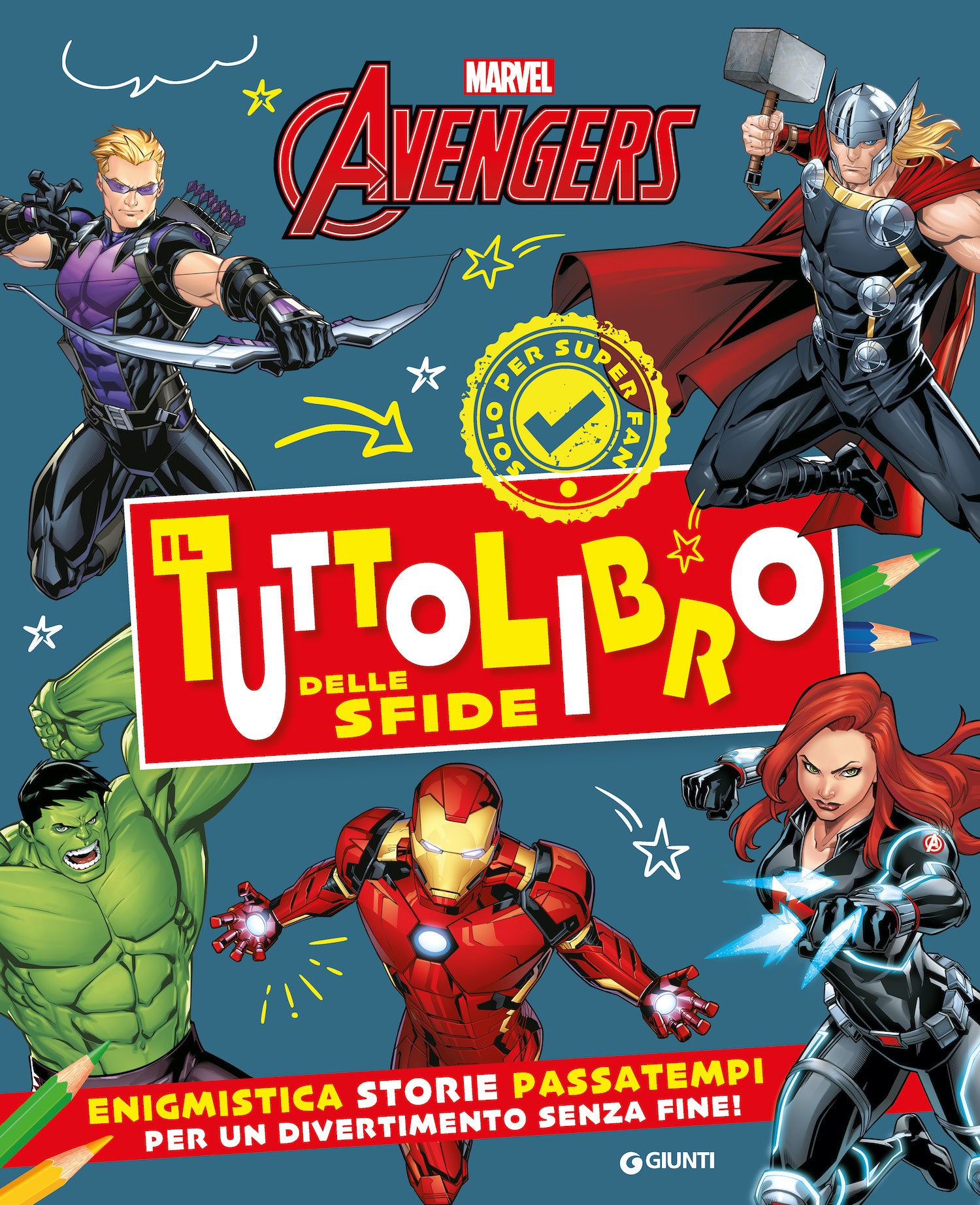 Avengers Il Tuttolibro delle sfide. Enigmistica, storie, passatempi per un divertimento senza fine!