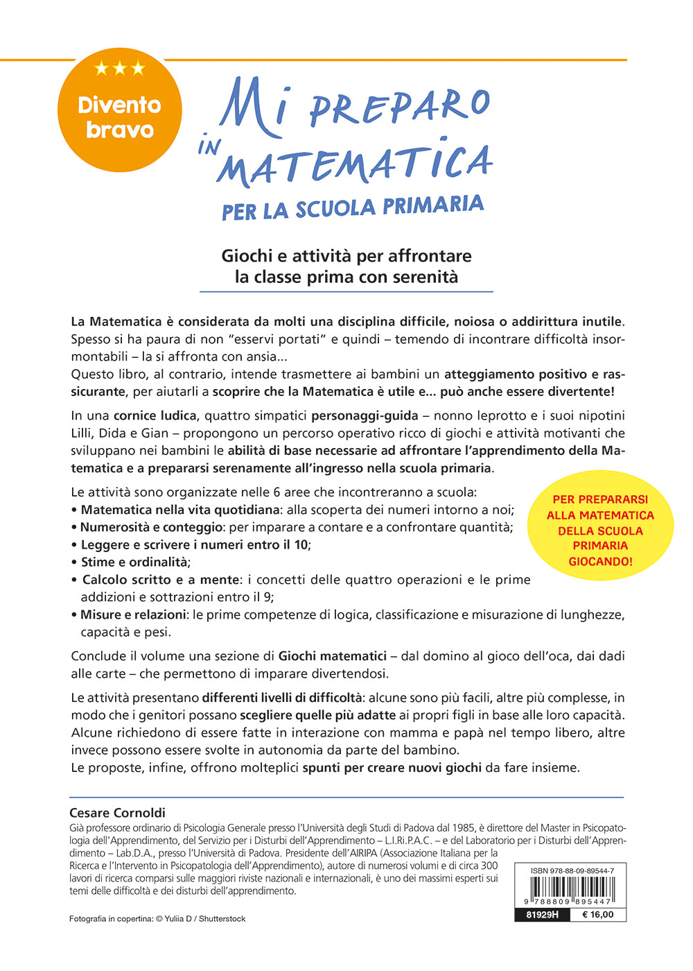 Mi Preparo in matematica per la scuola primaria. Potenziamento delle abilità matematiche in vista dell'ingresso alla scuola primaria