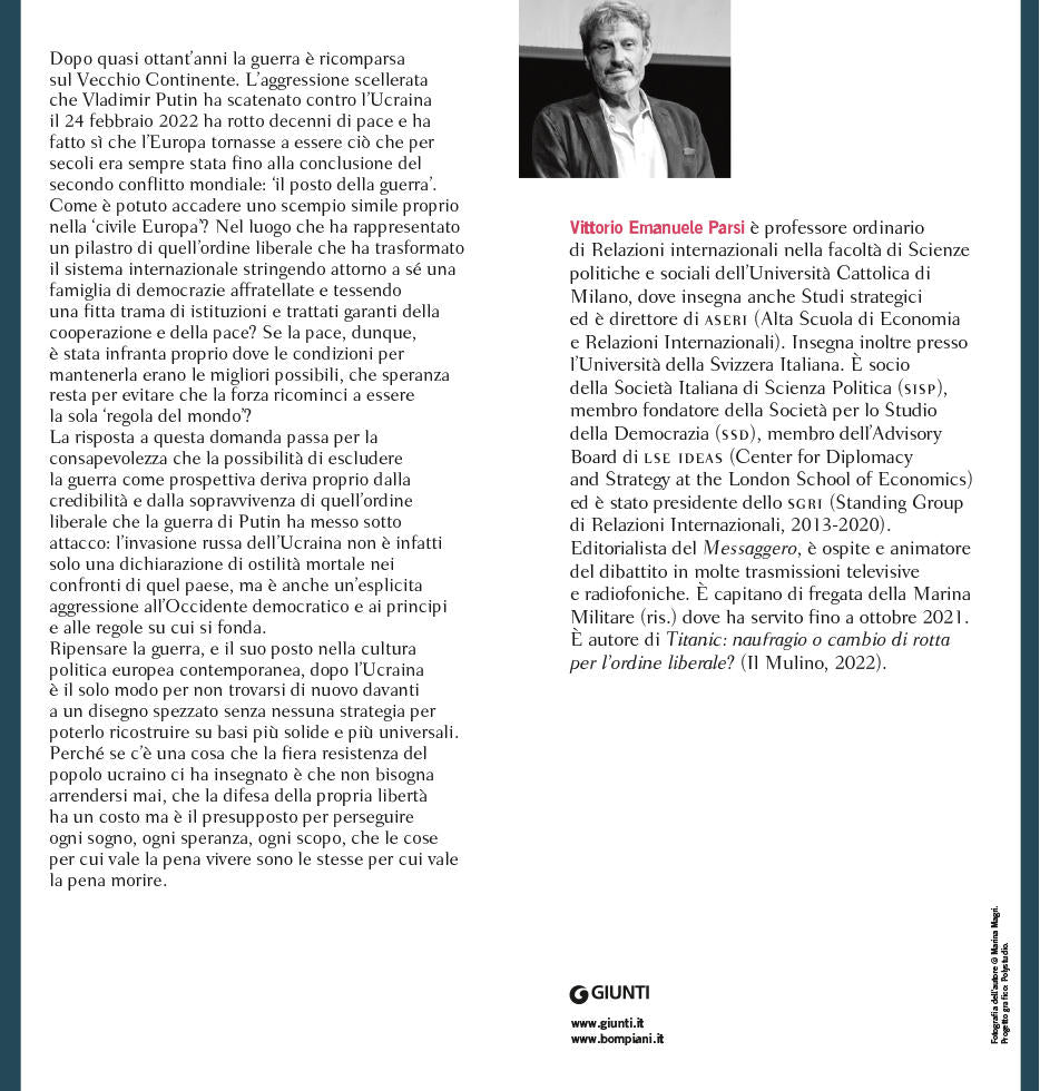 Il posto della guerra. E il costo della libertà