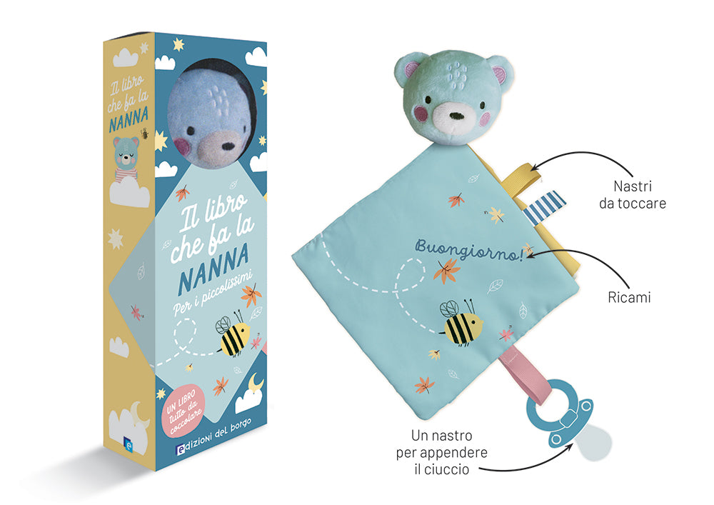 Il libro che fa la nanna - Orsetto. Per i piccolissimi