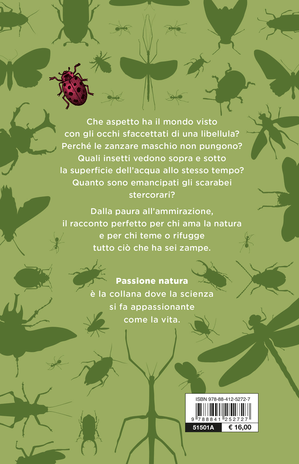 Insetti. Le meraviglie del mondo a 6 zampe