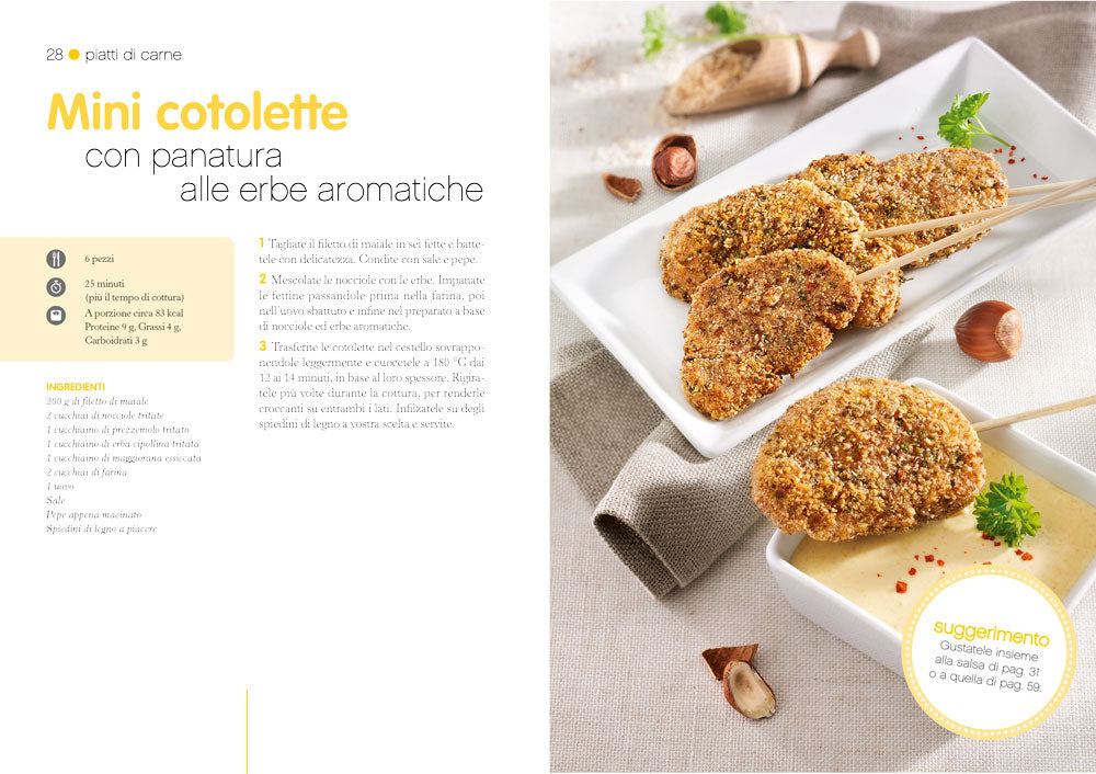 Friggitrice ad aria. Ricettario facile, gustoso e salutare per friggere, grigliare e arrostire