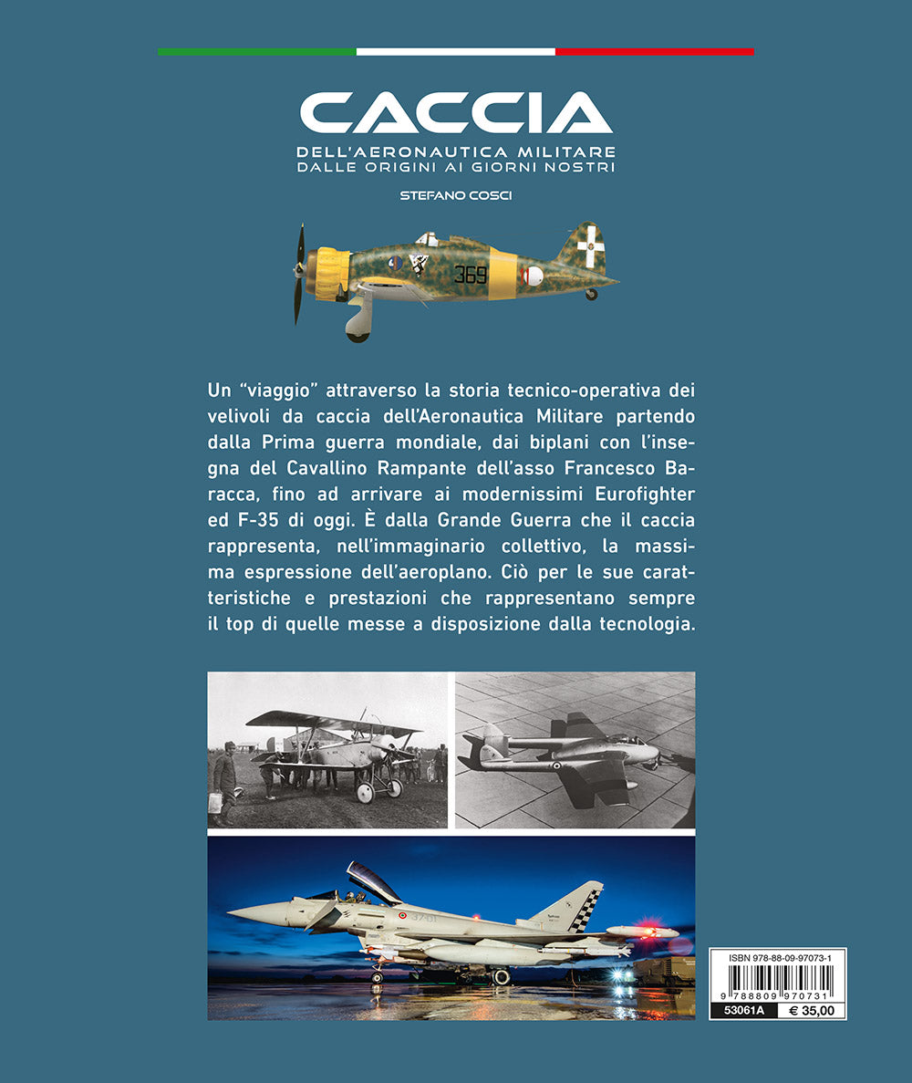 Caccia dell'Aeronautica Militare dalle origini ai giorni nostri