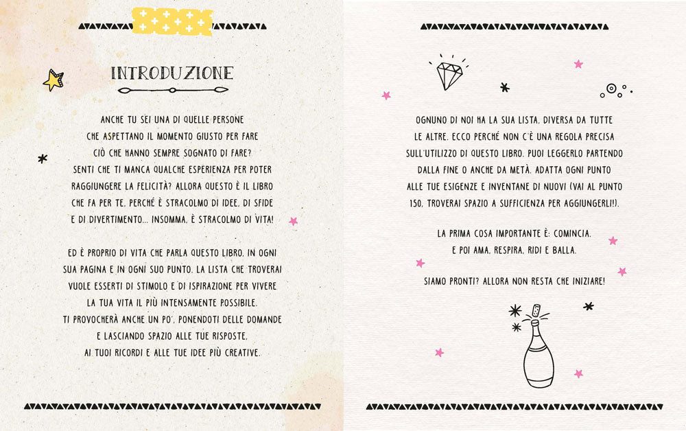 150 cose da fare per raggiungere la felicità. Bucket list