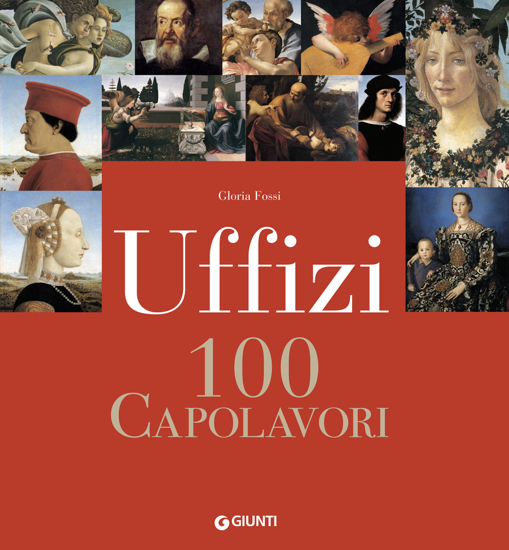Uffizi 100 capolavori