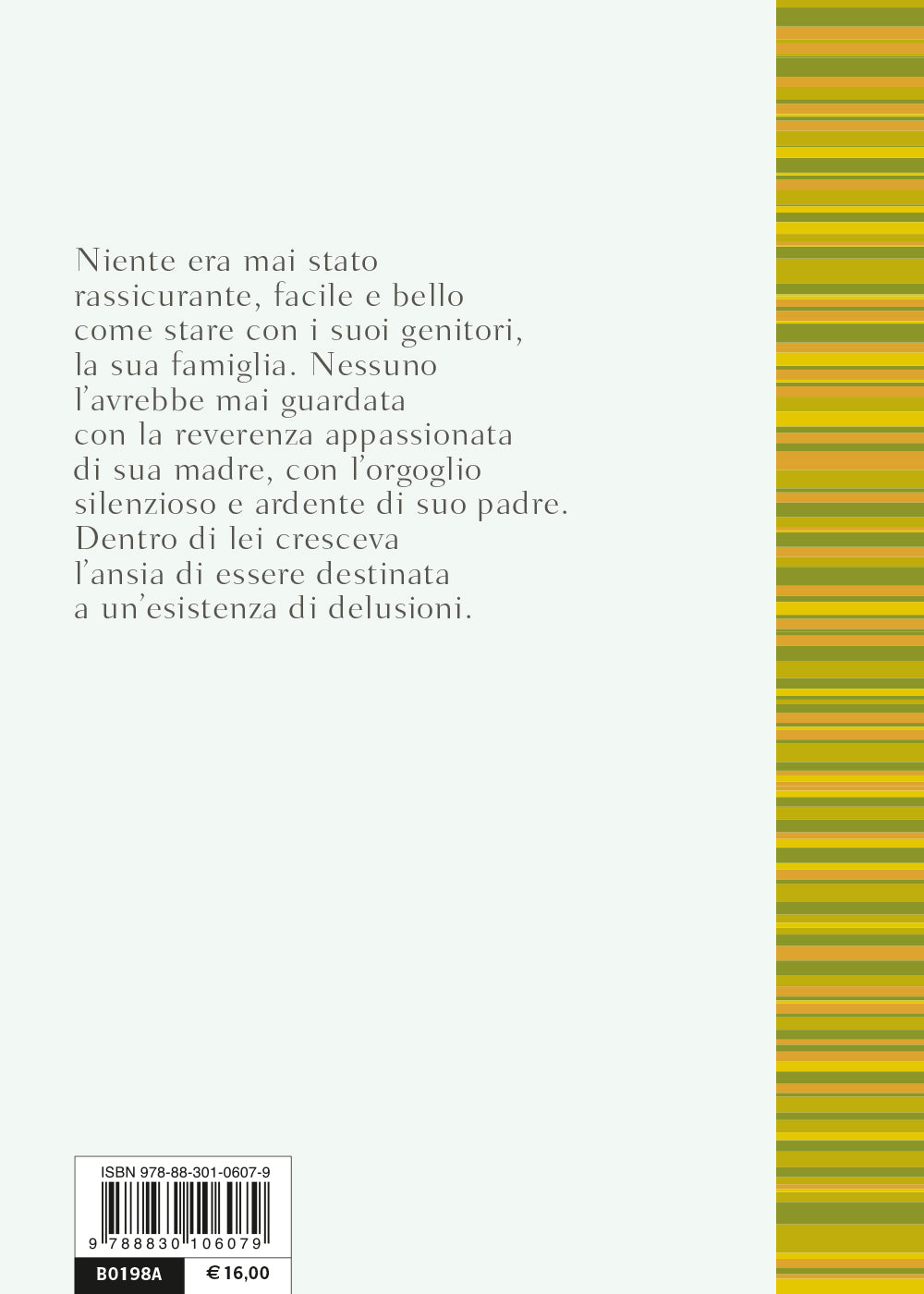 Mai stati così felici