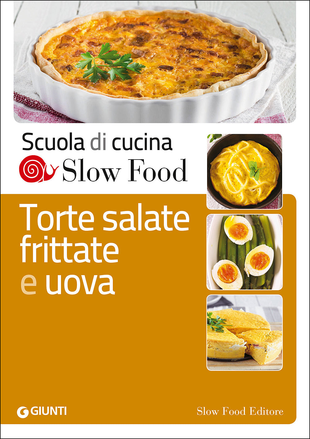Torte salate, frittate e uova