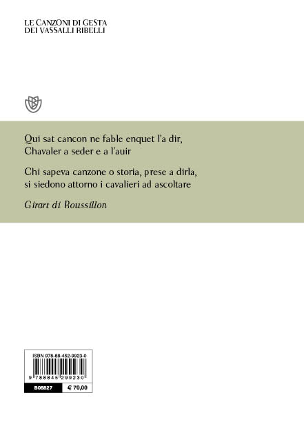 Le canzoni di gesta dei vassalli ribelli. Testo francese antico a fronte