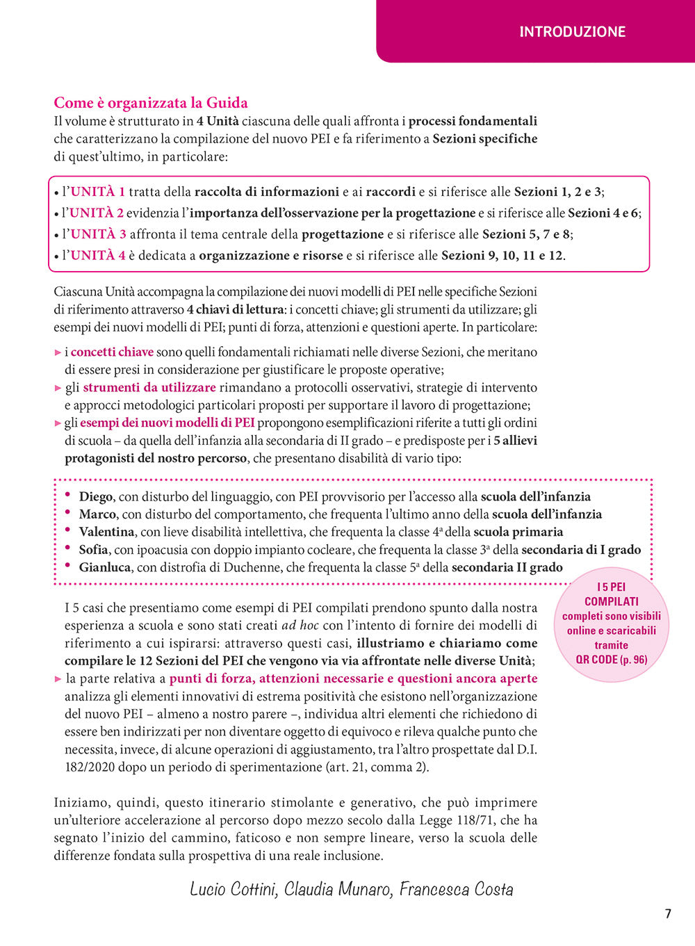 Il nuovo PEI su base ICF: guida alla compilazione. I Modelli e le Linee Guida del Decreto Interministeriale n. 182 del 29/12/2020 interpretati in prospettiva bio-psico-sociale e pedagogica, completati con esempi e strumenti
