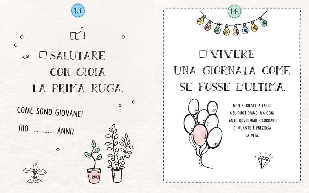 150 cose da fare per raggiungere la felicità. Bucket list