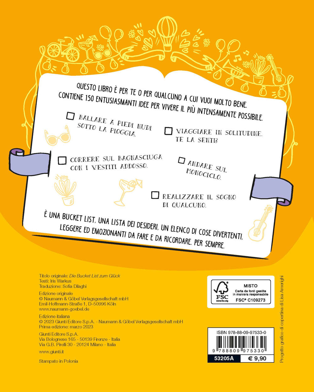 150 cose da fare per raggiungere la felicità. Bucket list