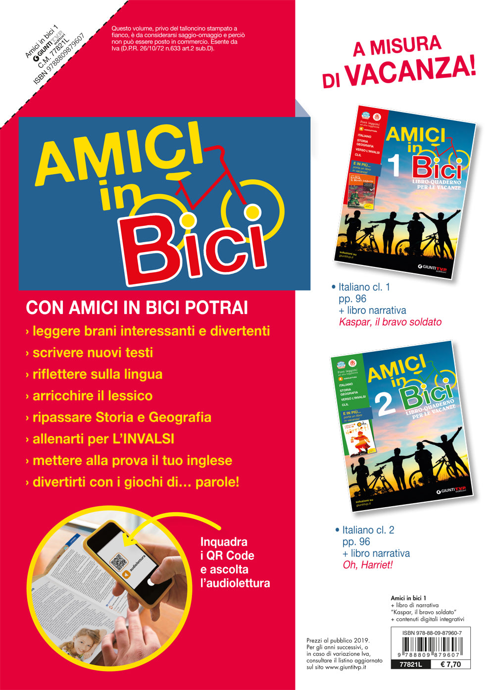 Amici in bici Vol. 1 + kaspar il bravo soldato. Libro-quaderno per le vacanze