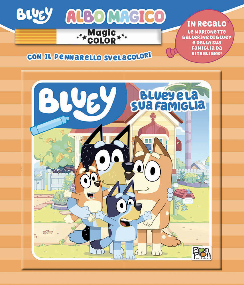 Bluey e la sua famiglia. Albo magico