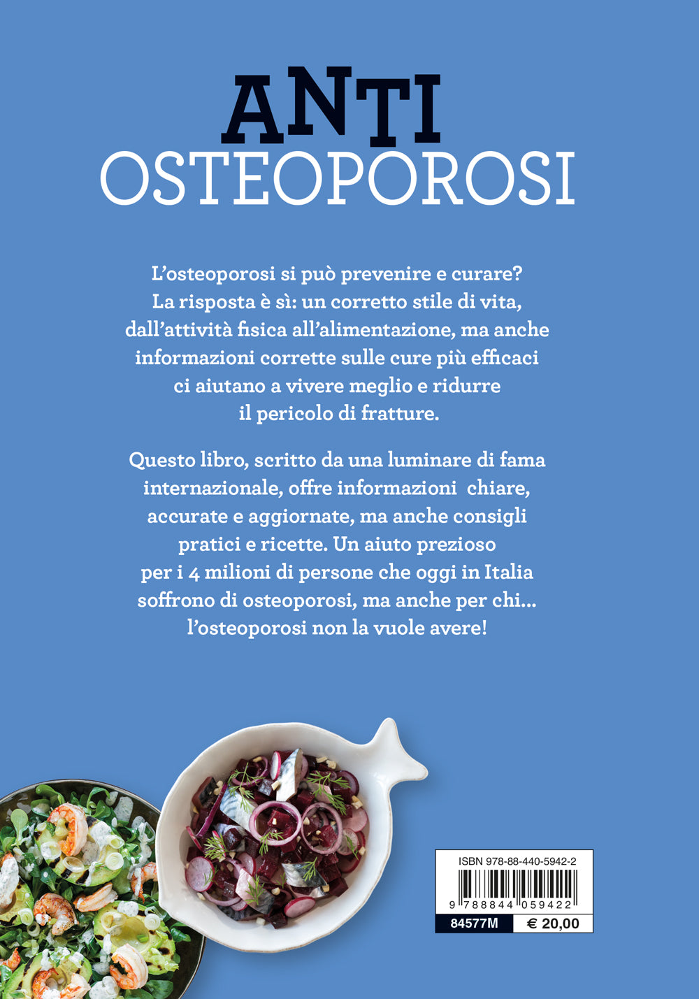 Anti osteoporosi. I segreti e la dieta per la salute delle nostre ossa