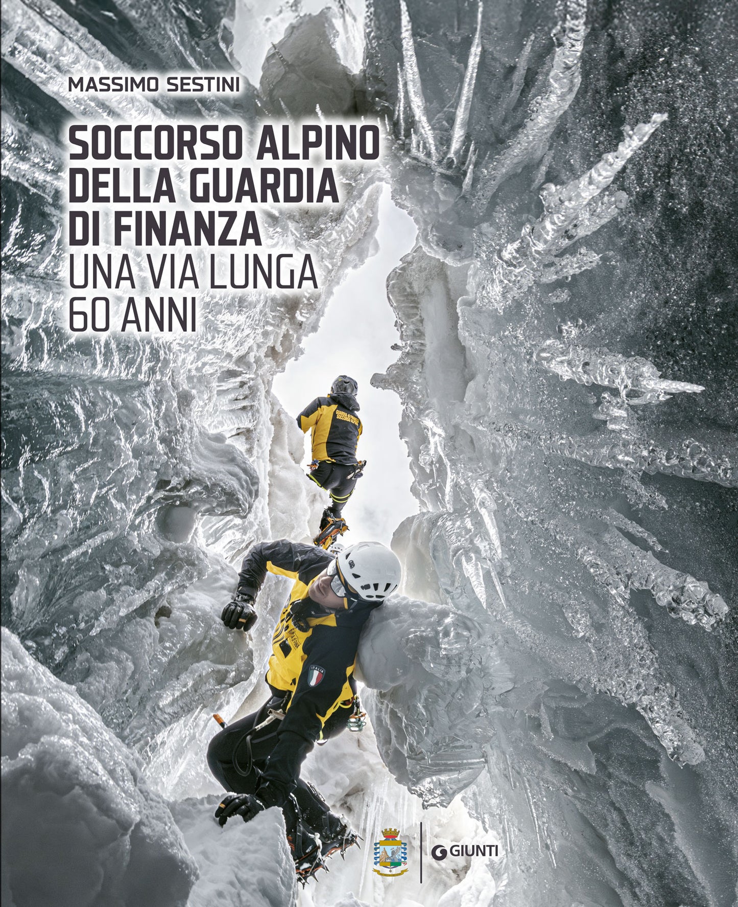 Soccorso Alpino della Guardia di Finanza. Una via lunga 60 anni