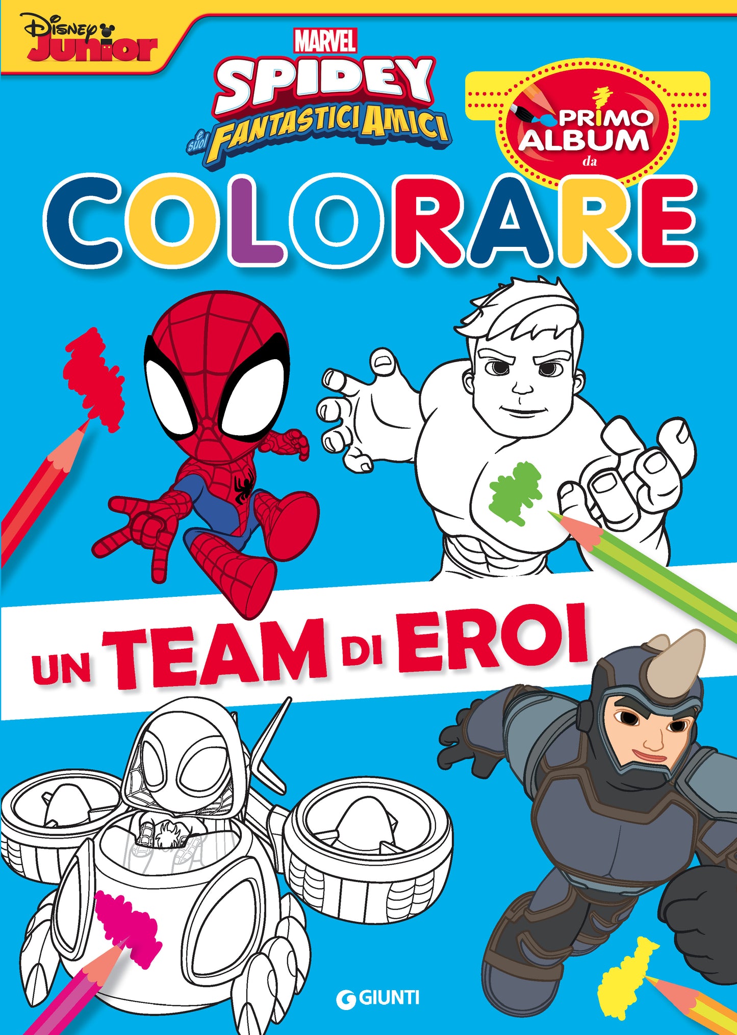 Primo album da colorare Marvel Spidey e i suoi fantastici amici. Un team di eroi