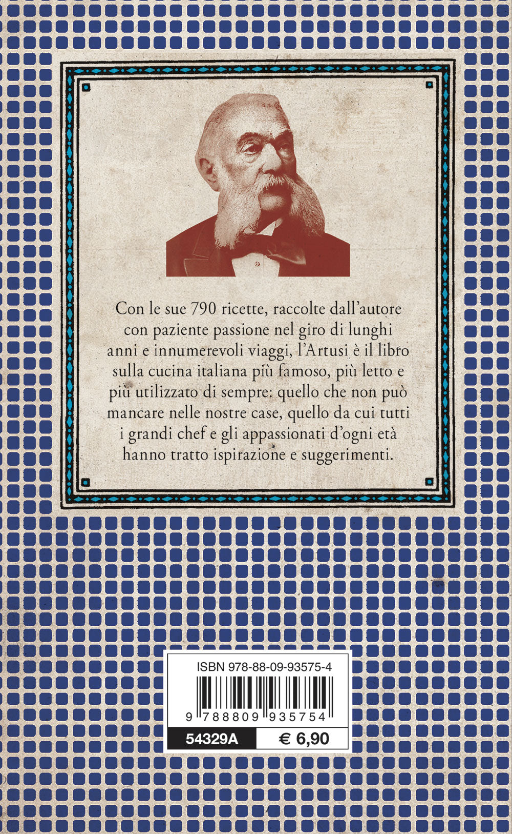 La Scienza in cucina e l'Arte di mangiar bene. Manuale pratico per le famiglie compilato da Pellegrino Artusi - 790 ricette e in Appendice ''La cucina per gli stomachi deboli''