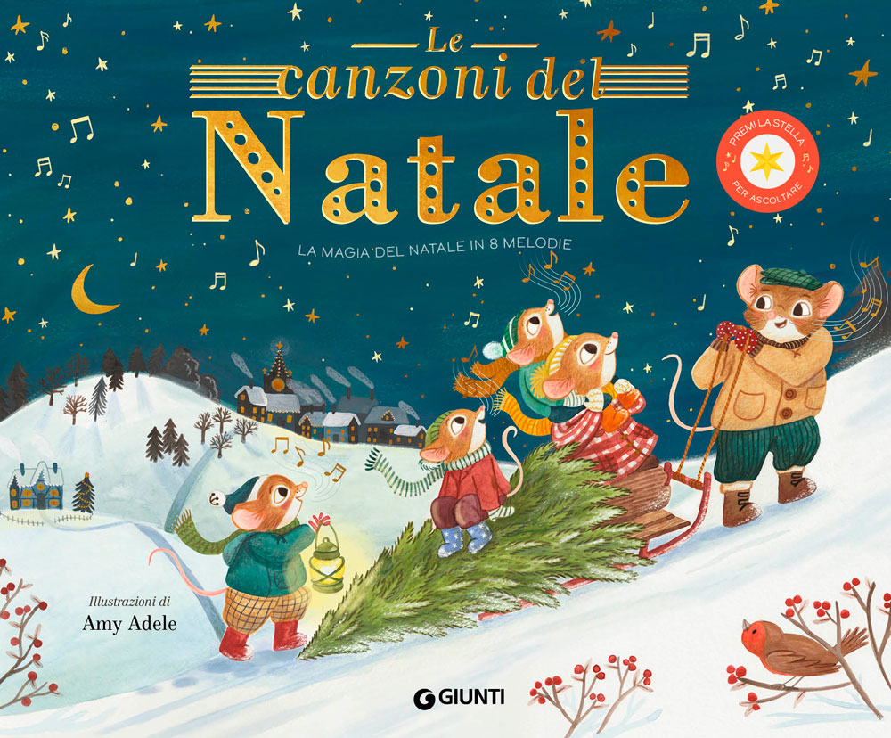 Le canzoni del Natale. La magia del Natale in 8 melodie