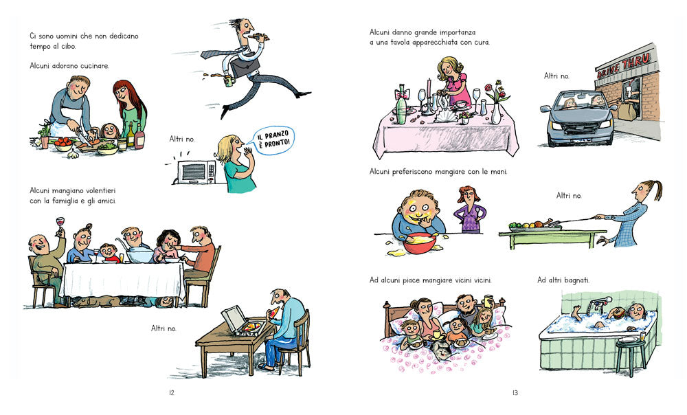 Tutti a tavola! Gusti e disgusti, curiosità e diversità, storie e culture del cibo.. Gusti e disgusti, curiosità e diversità, storie e culture del cibo.