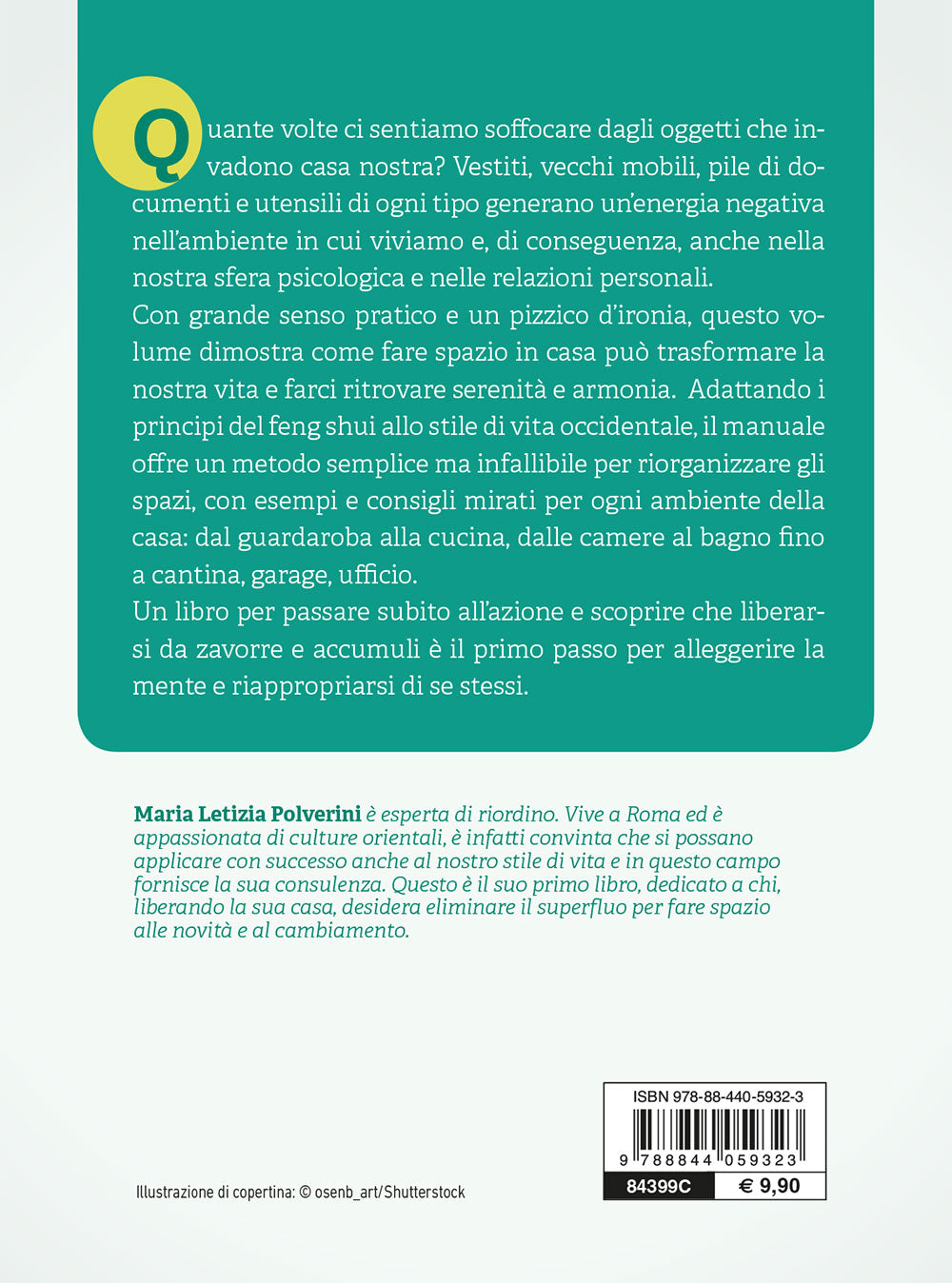 L'arte del riordino. Libera la tua casa e dai una svolta alla tua vita