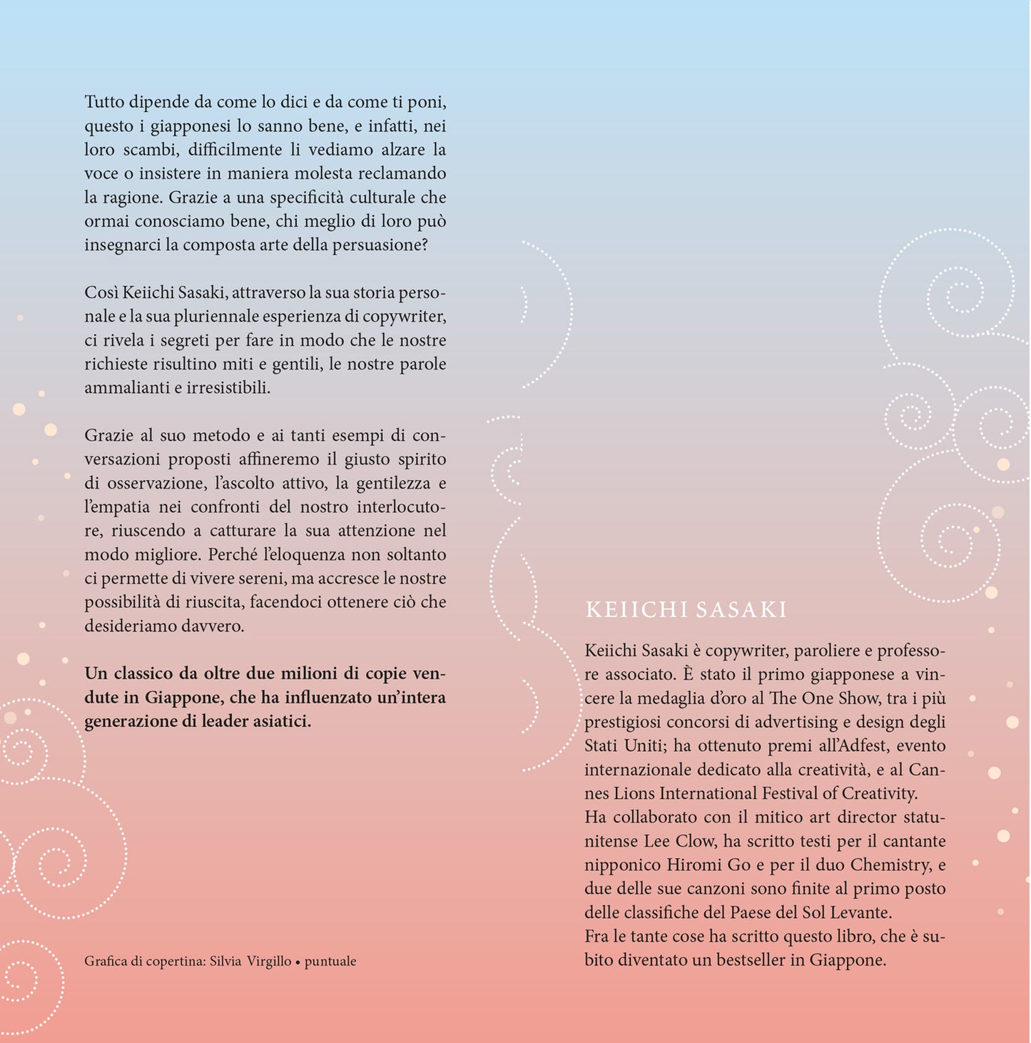 L’arte giapponese della persuasione. Le 7 regole d'oro per farsi dire sì