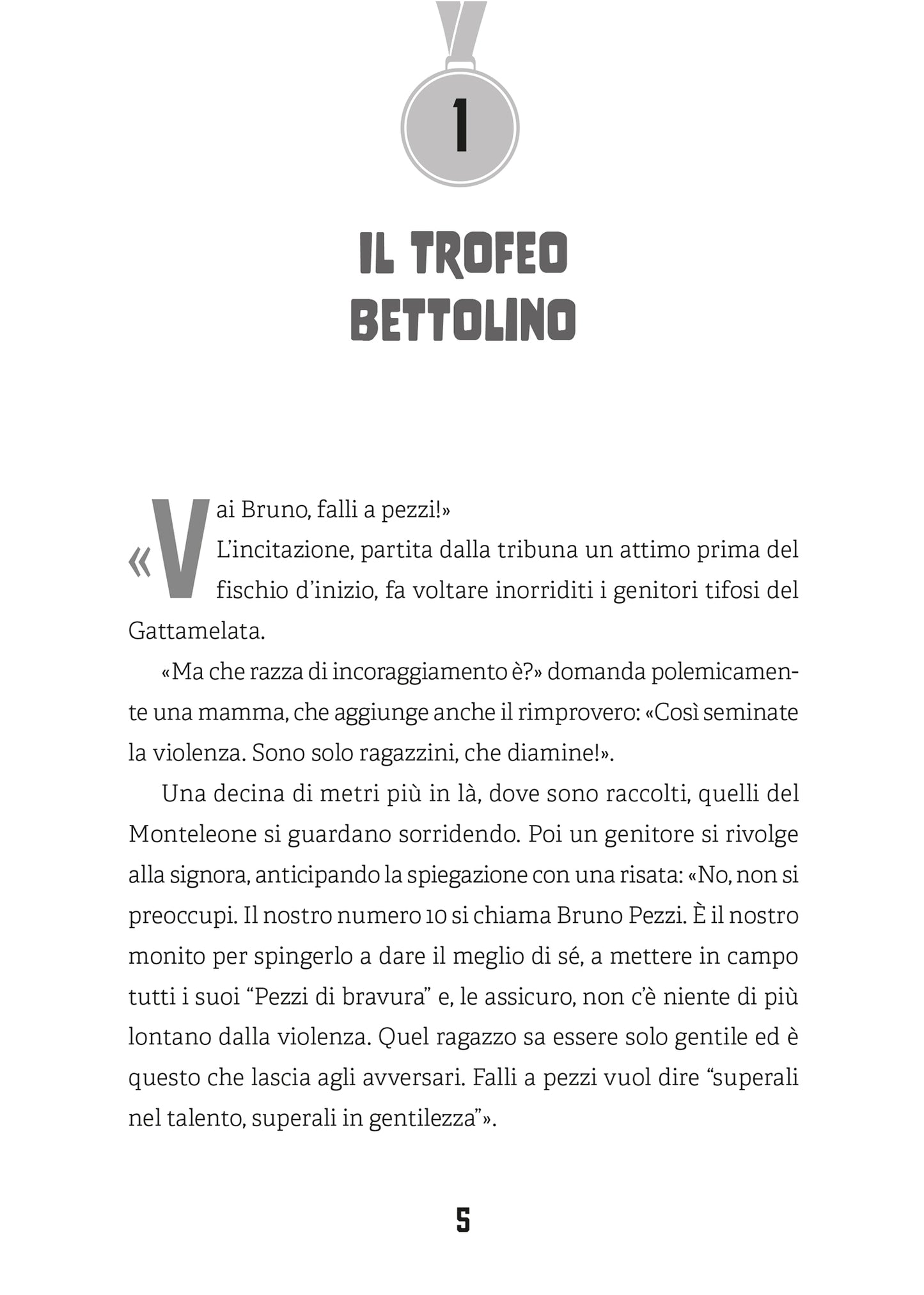 Bruno per tutti. Una storia di calcio