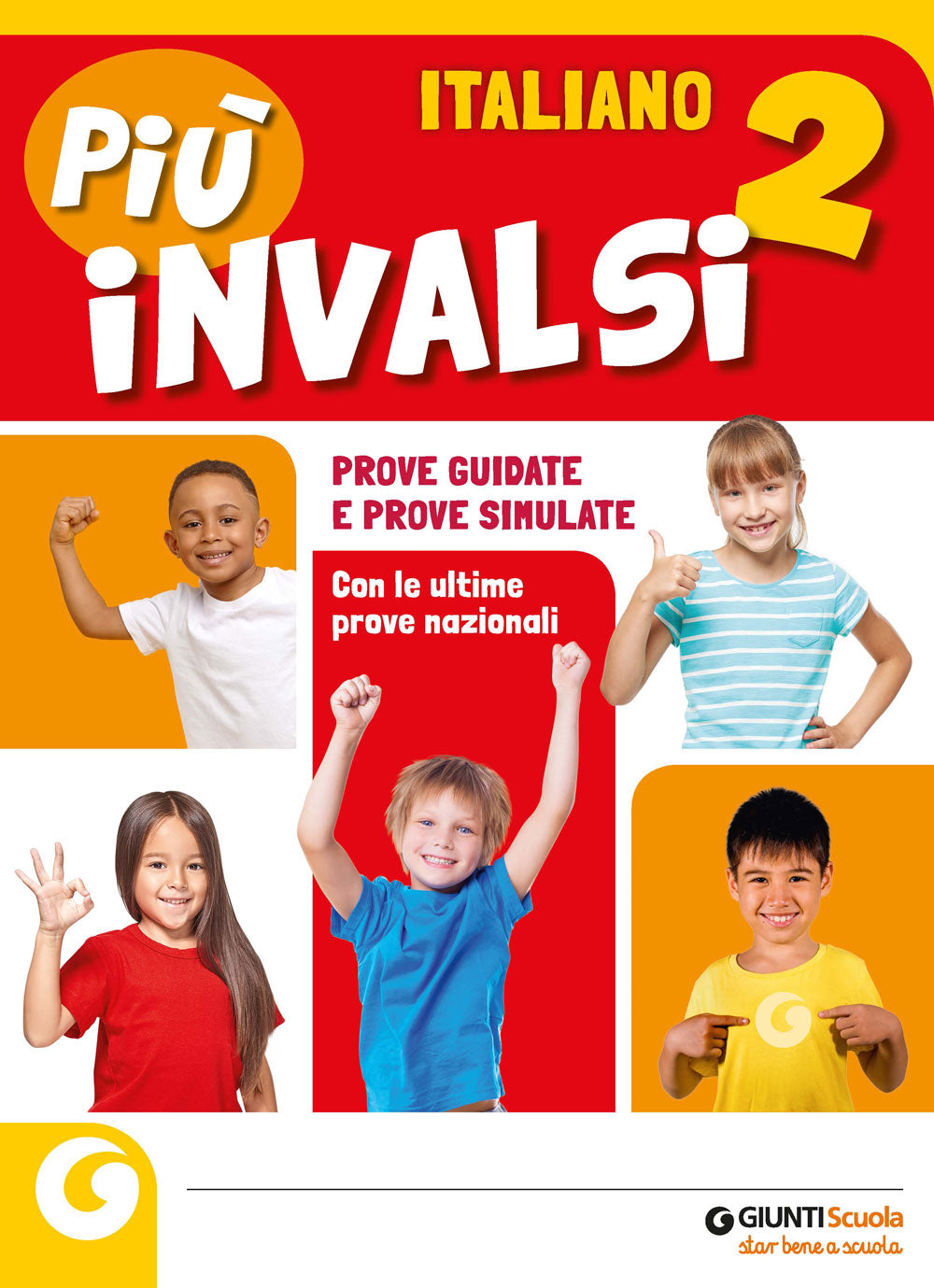 Più INVALSI - Italiano 2. Prove guidate e prove simulate