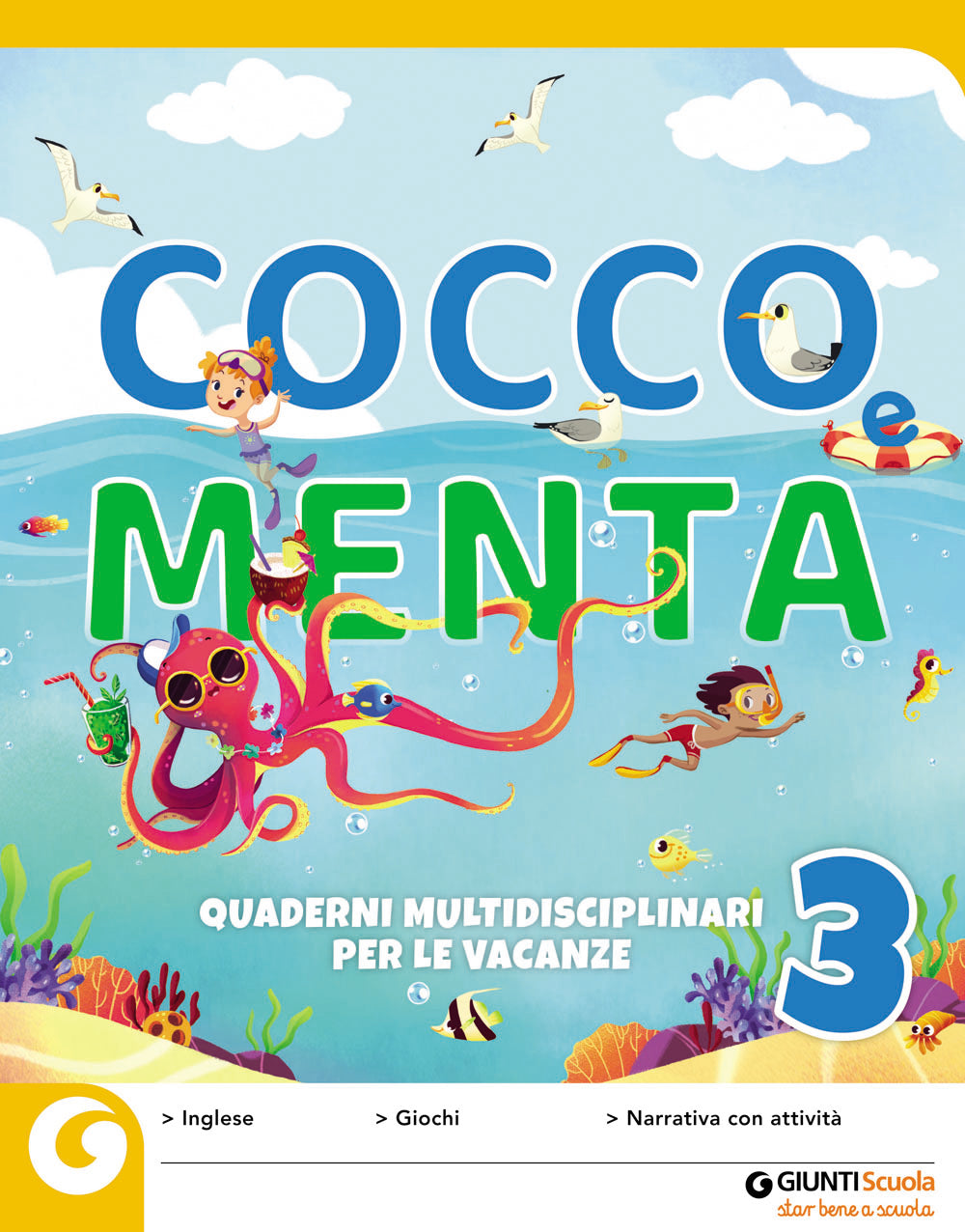 Cocco e Menta 3 + Il giro del mondo in 80 giorni. Quaderni multidisciplinari per le vacanze