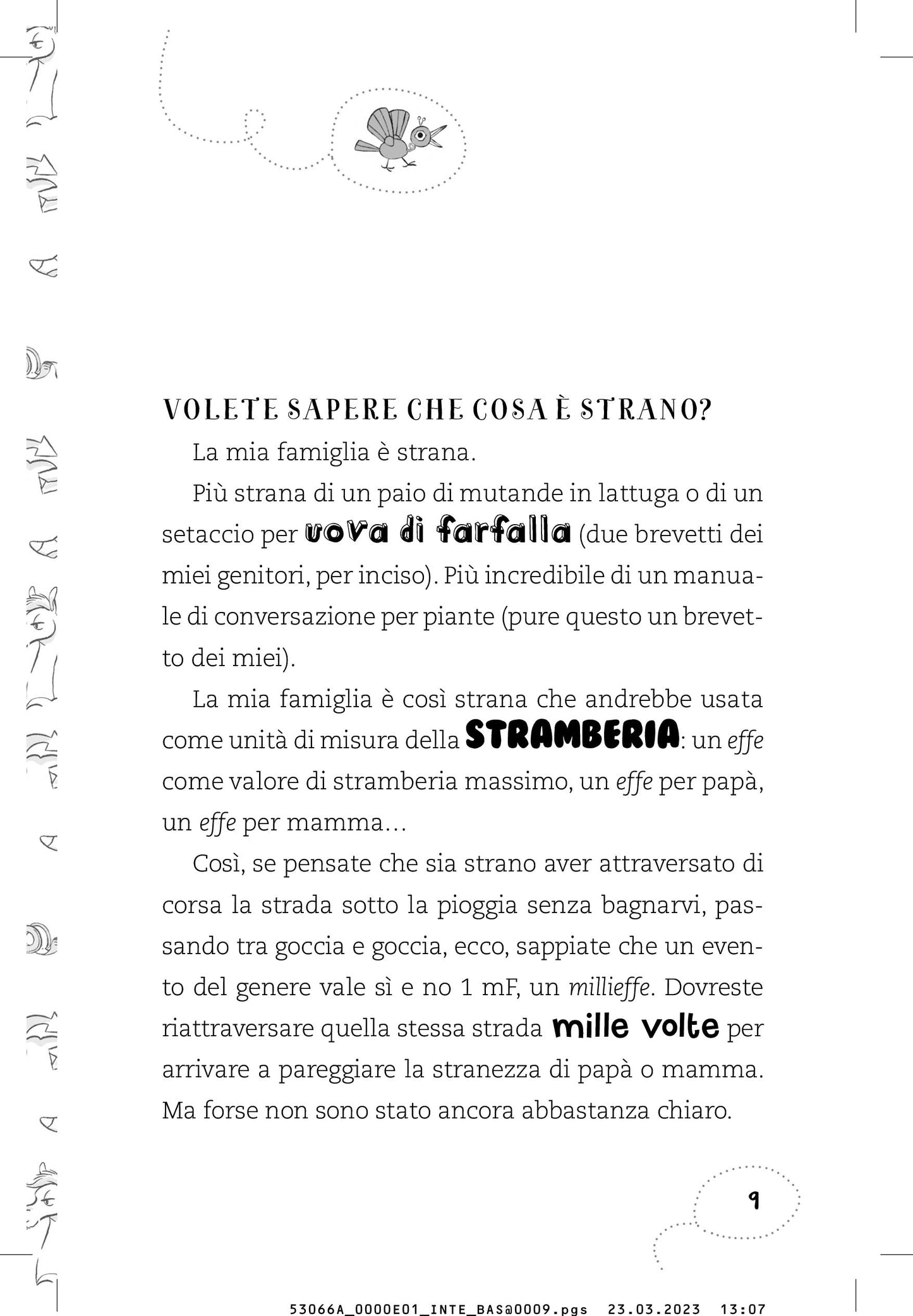 La folle famiglia F. Missione drone. Vol. 1