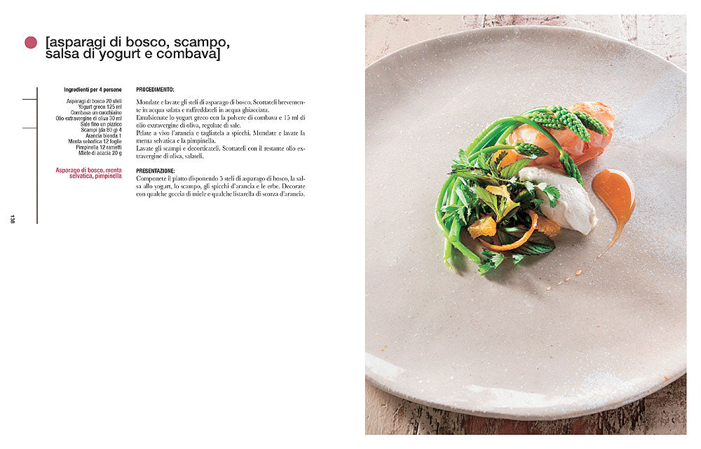 La cucina delle erbe spontanee. Due Chef raccolgono e cucinano 60 erbe - 40 ricette - Schede botaniche di Lucia Papponi