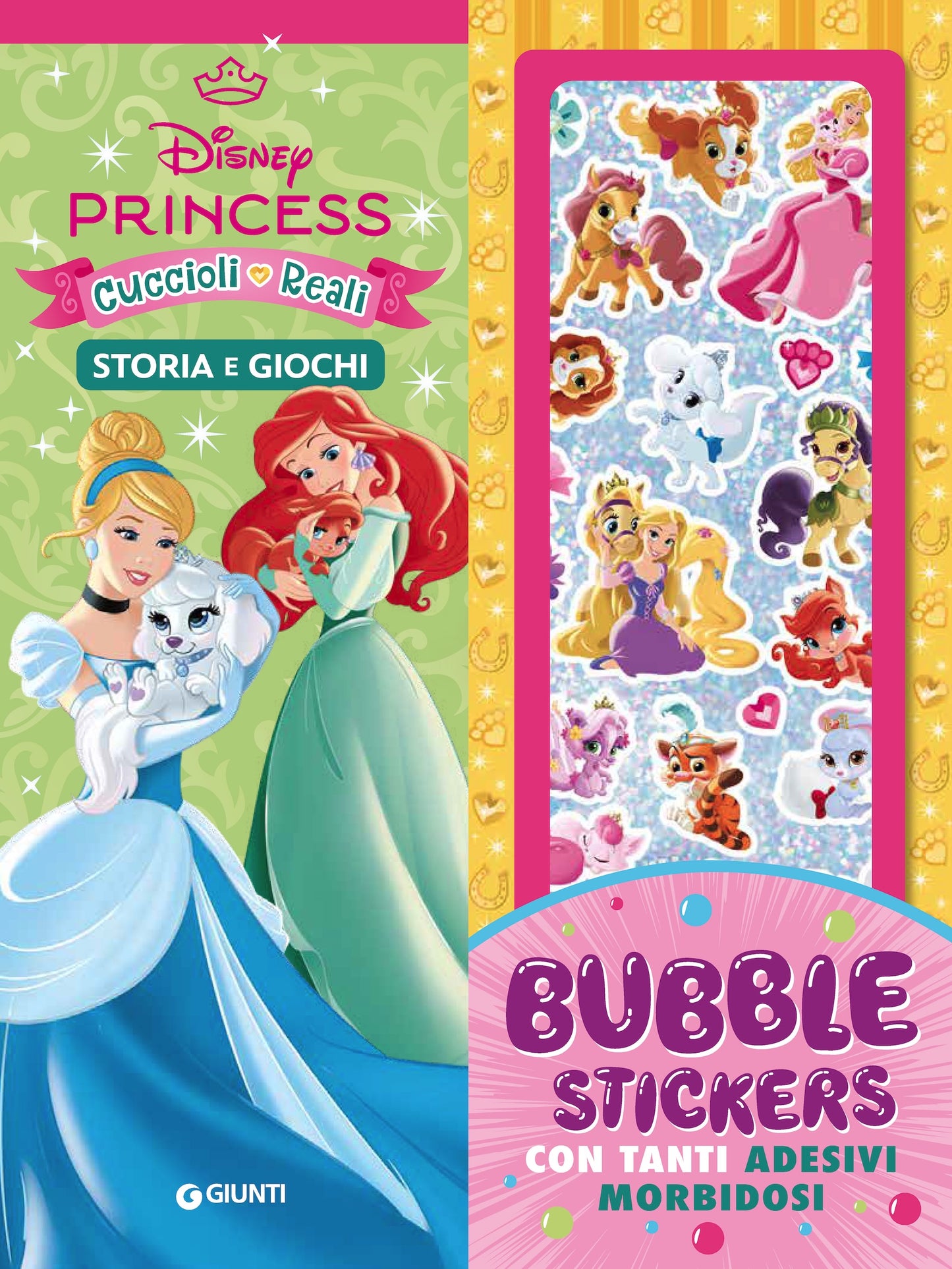 Disney Princess Bubble Stickers Cuccioli reali. Storia e giochi con tanti adesivi morbidosi