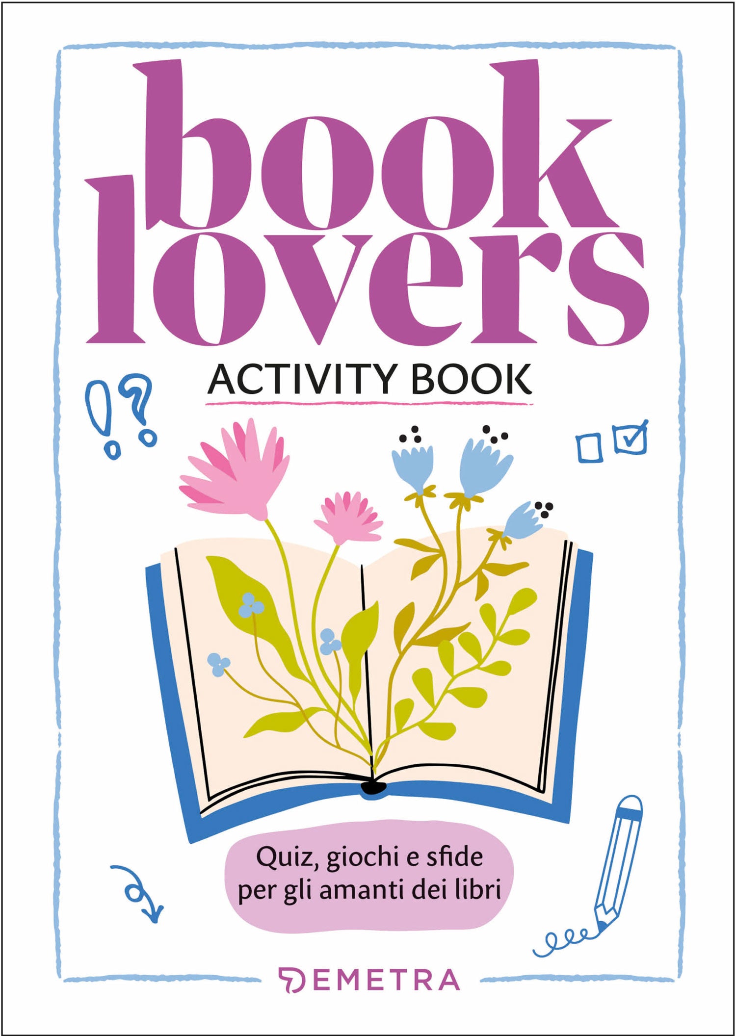 BOOKLOVERS. ACTIVITY BOOK