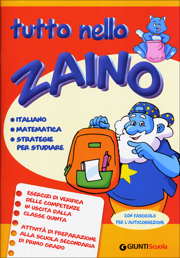 Tutto nello Zaino (Mago Blu 5) + Soluzioni degli esercizi. Italiano, matematica, strategie per studiare. Esercizi di verifica delle competenze in uscita dalla classe quinta. Attività di preparazione alla scuola secondaria di primo grado. Con fascicolo pe