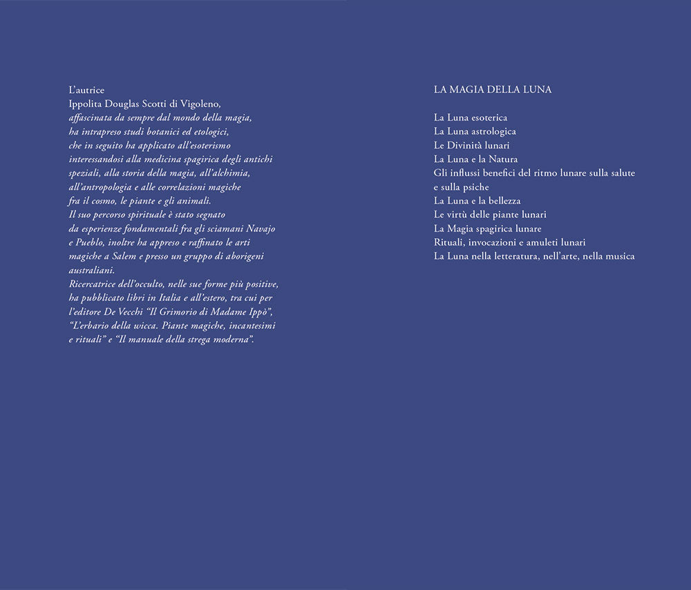 La magia della luna. Storia, leggende e rituali