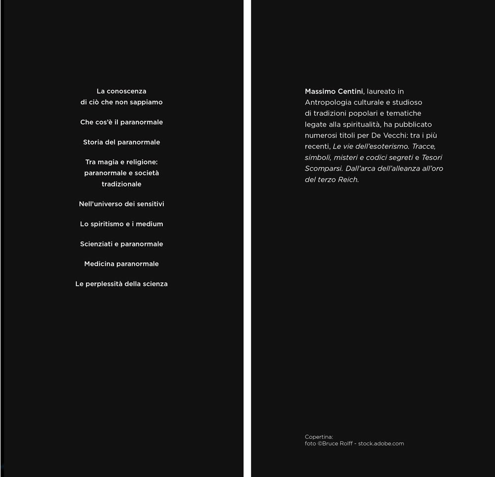 Paranormale. Indagine completa su fenomeni, personaggi e realtà inspiegabili