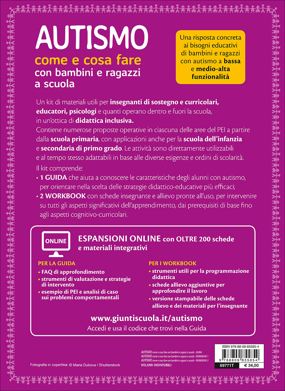 Autismo come e cosa fare con bambini e ragazzi a scuola. 1 Guida operativa e 2 Workbook - Espansioni on line