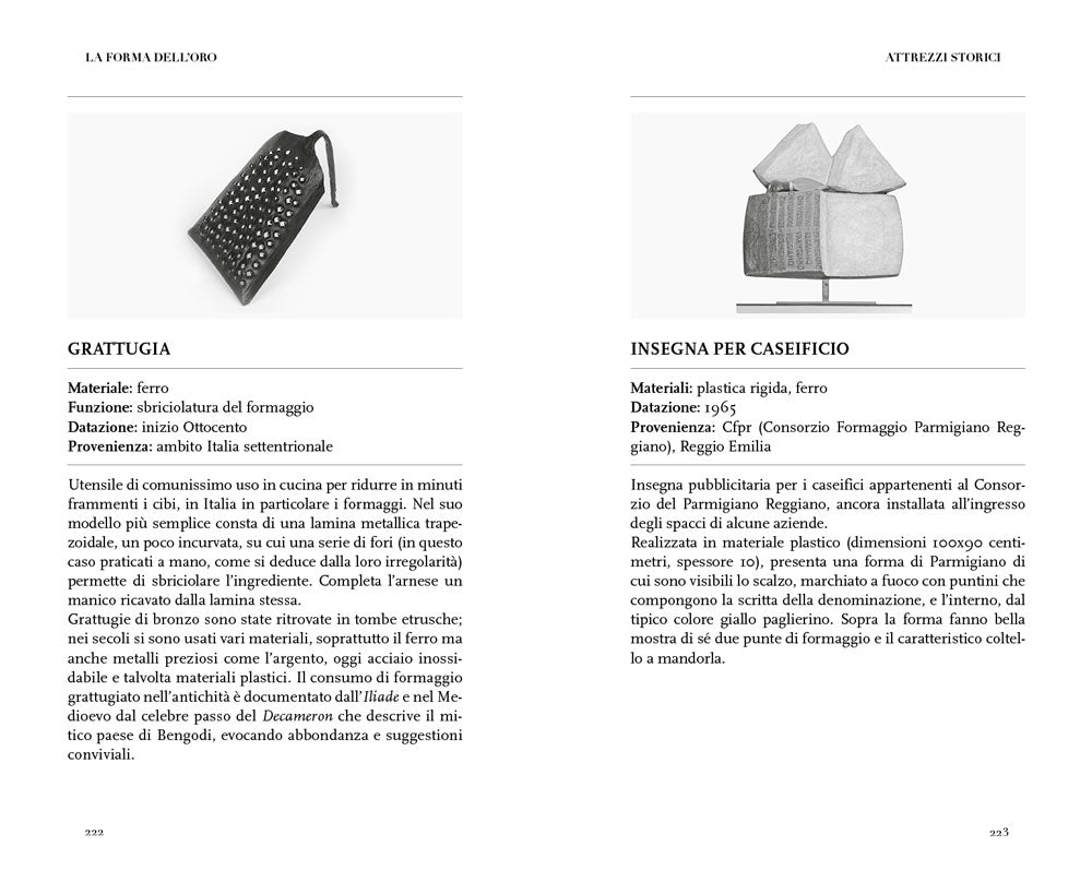 La forma dell'oro. Viaggio nella storia del Parmigiano Reggiano - un'avventura sociale