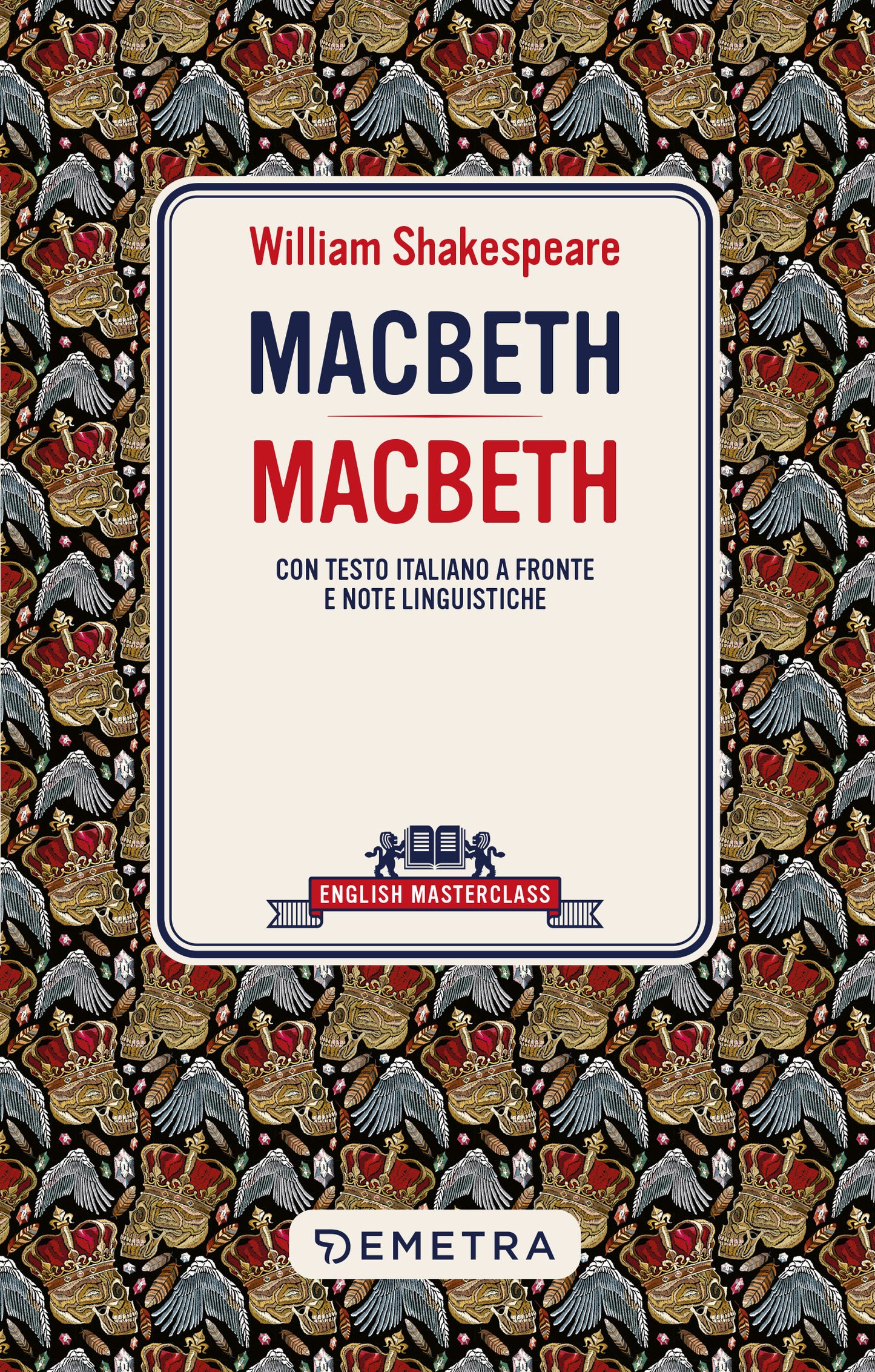 Macbeth. Con testo italiano a fronte e note linguistiche