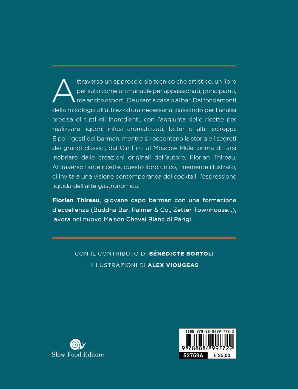 Il libro dei cocktail. Un manuale tecnico e creativo